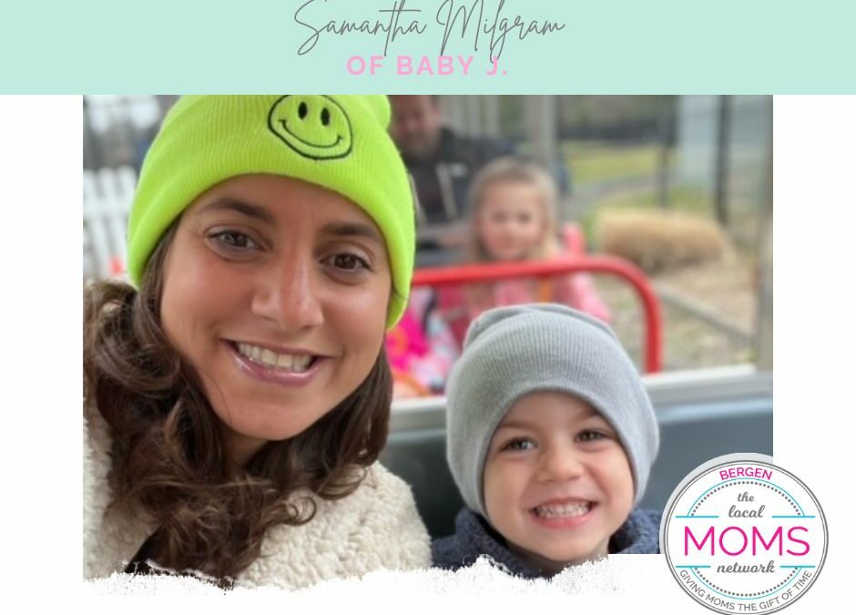 Meet a Mom: Samantha Milgram of Baby J.