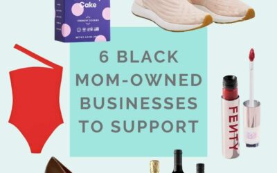 6 Black-Owned Mom Businesses to Support
