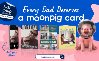 Mom Hack: Moonpig Card for Father’s Day!