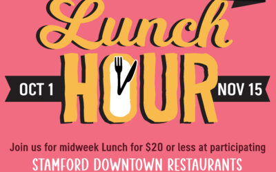 Stamford Downtown Lunch Hour: $20 or Less!