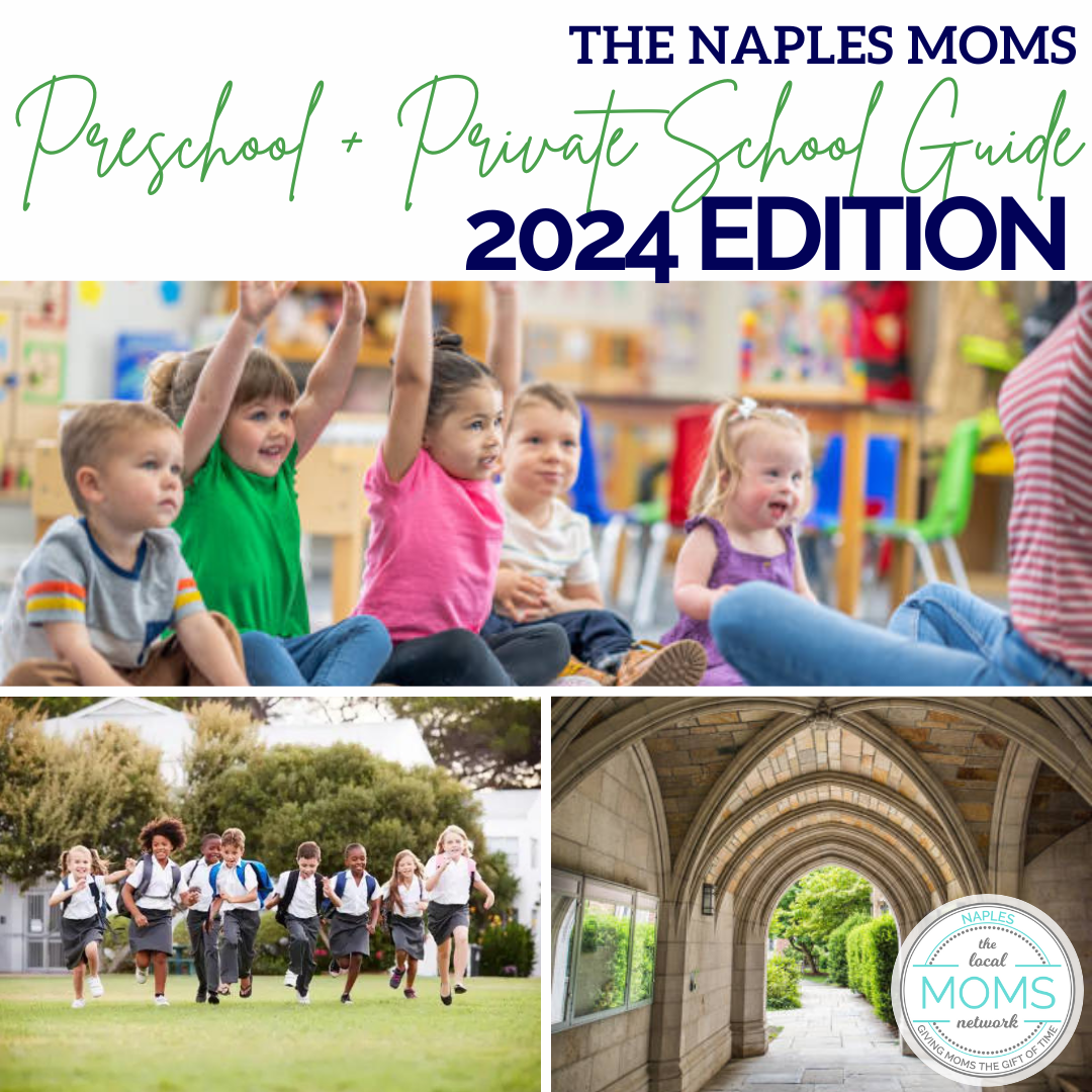 The 2024 Naples Preschool + Private School Guide - The Naples Moms, image size:1080x1080