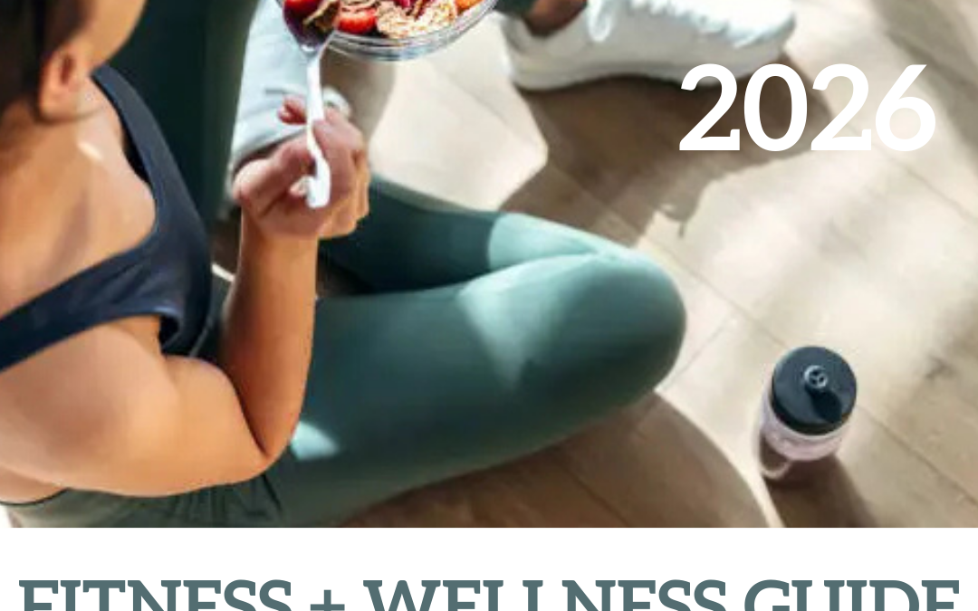 The 2026 Fitness & Wellness Guide