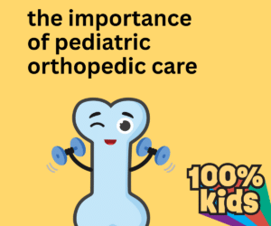 Kids’ Bones Are Different: The Importance of Pediatric Orthopedic Care