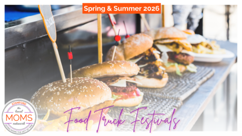 Spring & Summer 2026 Food Truck Festivals - Stamford Moms