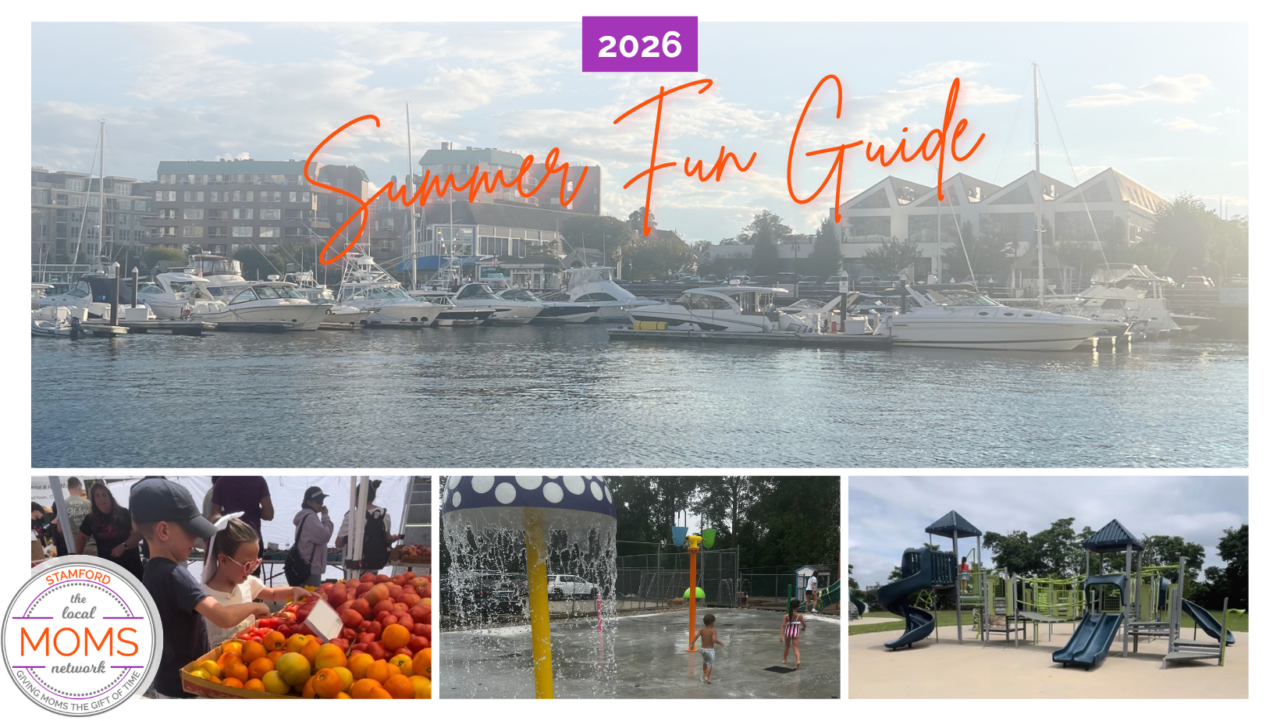 Stamford Moms 2026 Summer Fun Guide - Stamford Moms