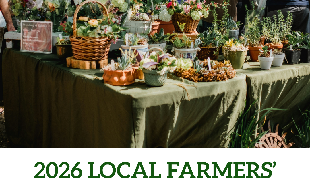 2026 Local Farmer’s Markets