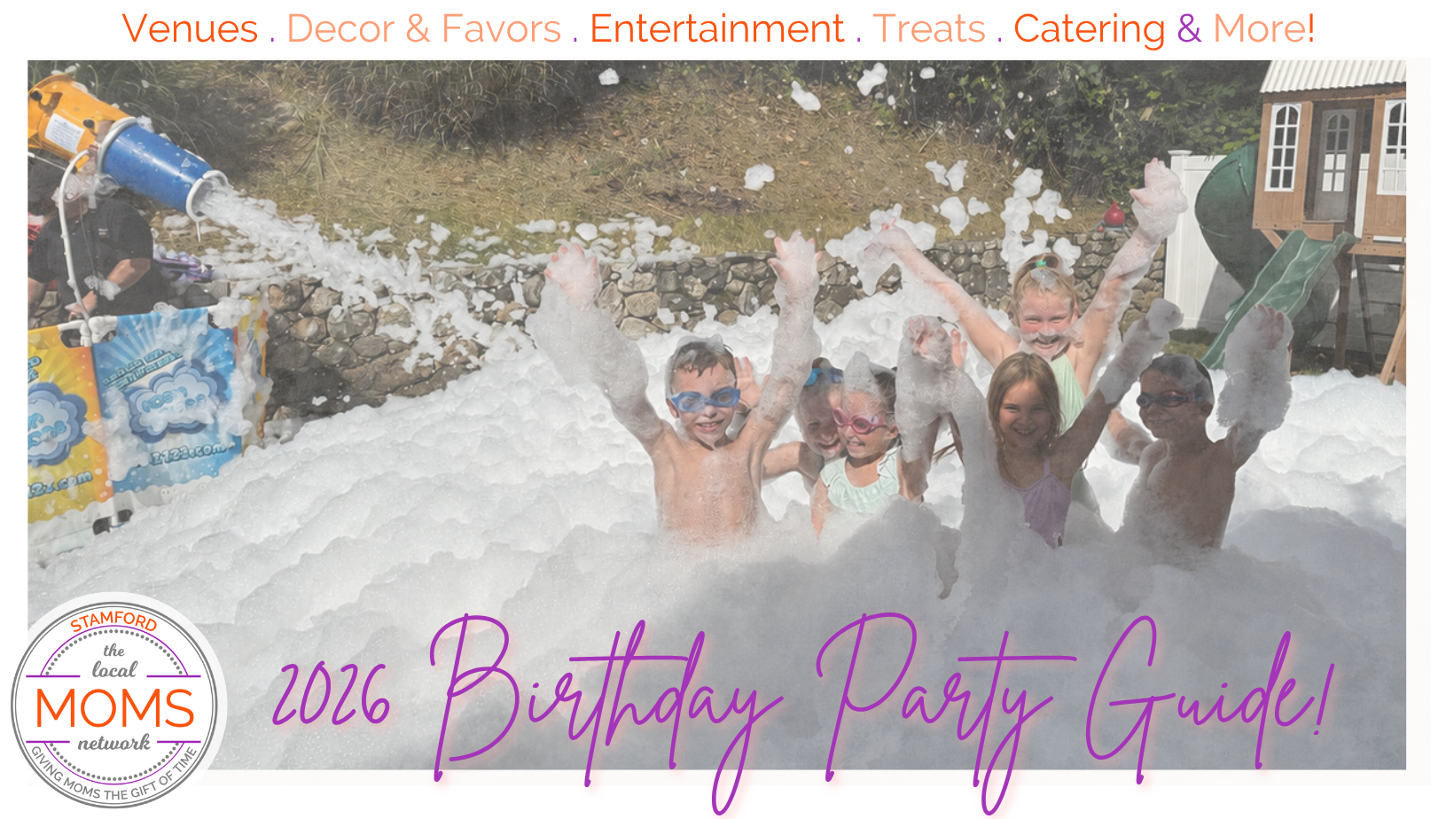 2024 Stamford Moms Birthday Party Guide
