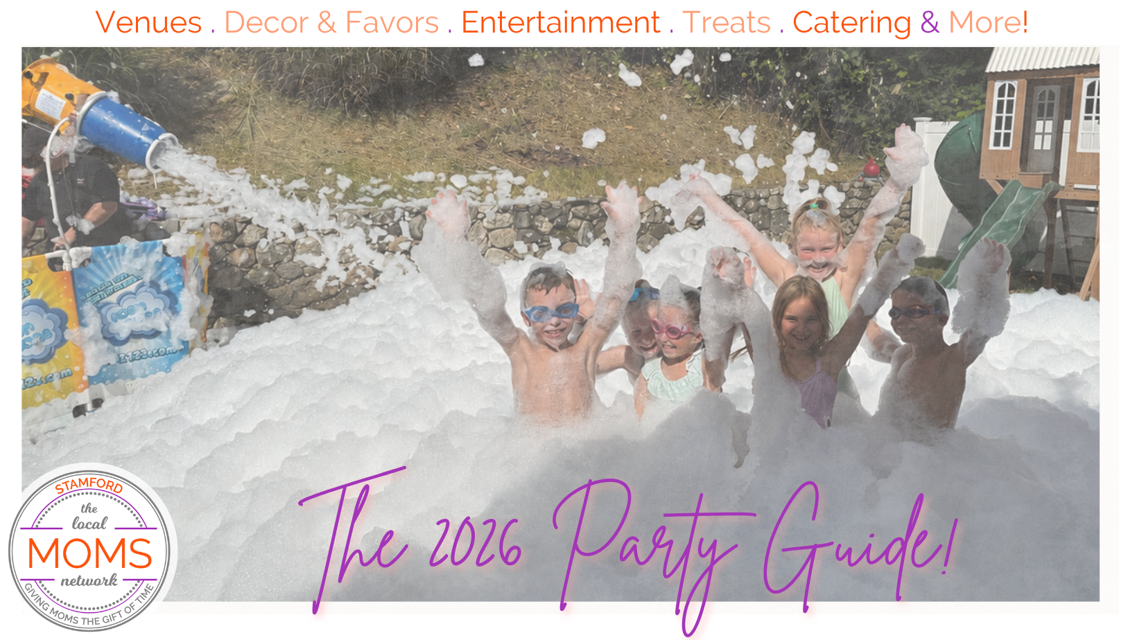 2024 Stamford Moms Birthday Party Guide