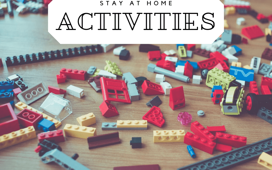 Stay at Home Activities!