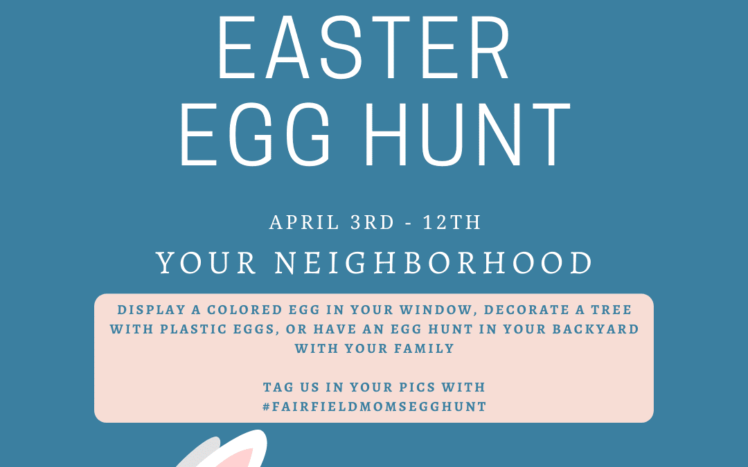 Easter Egg Hunt – with FairfieldMoms