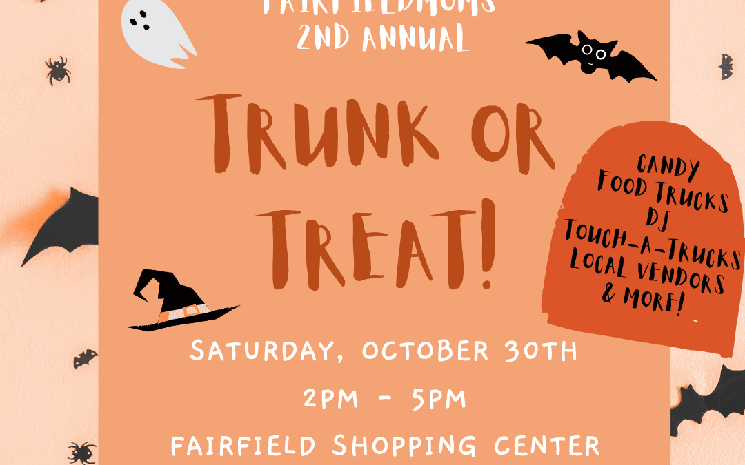 FairfieldMoms 2nd Annual Trunk or Treat!