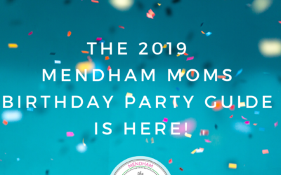 The 2019 Mendham Moms Birthday Party Guide!