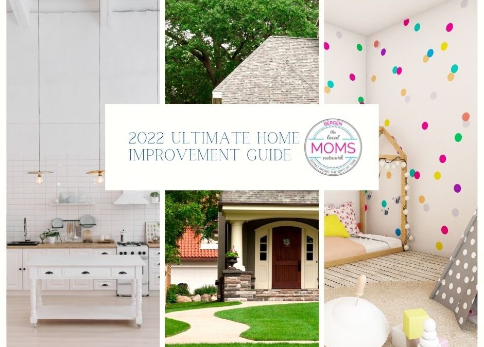 2022 Ultimate Home Improvement Guide
