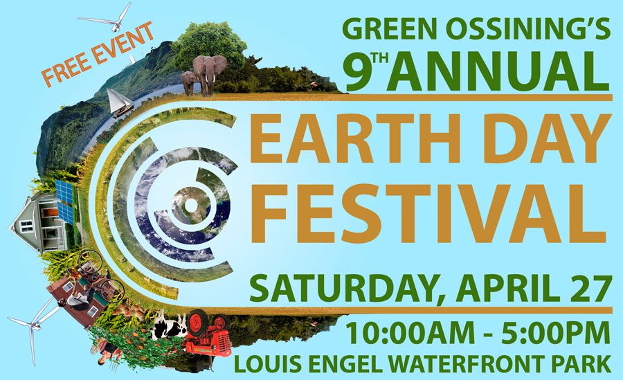 Green Ossining’s 9th Annual Earth Day Festival