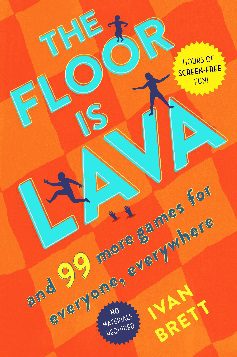 100 Ways to Keep the Kids Busy This Summer with The Floor is Lava