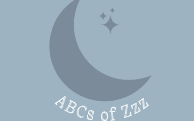 Daylight Savings Sleep Tips with ABCS of ZZZ