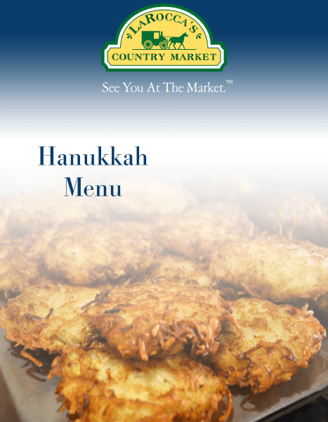 LaRocca’s Country Market: Your Go-To For A Perfect Hannukkah Meal