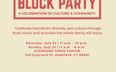 Stamford Town Center Presents the Block Party of the Summer