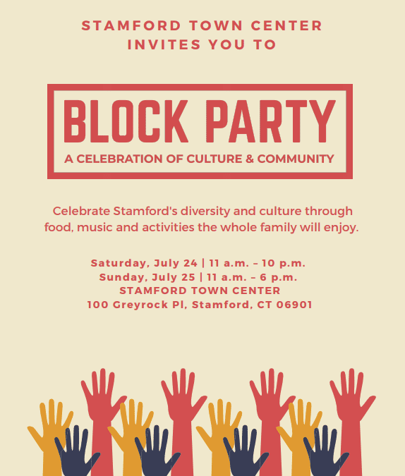 Stamford Town Center Presents the Block Party of the Summer