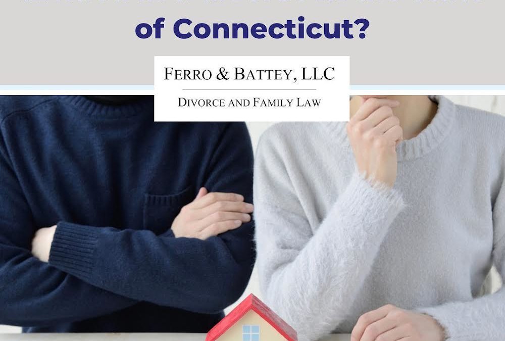 How will your property be divided in a divorce in CT?