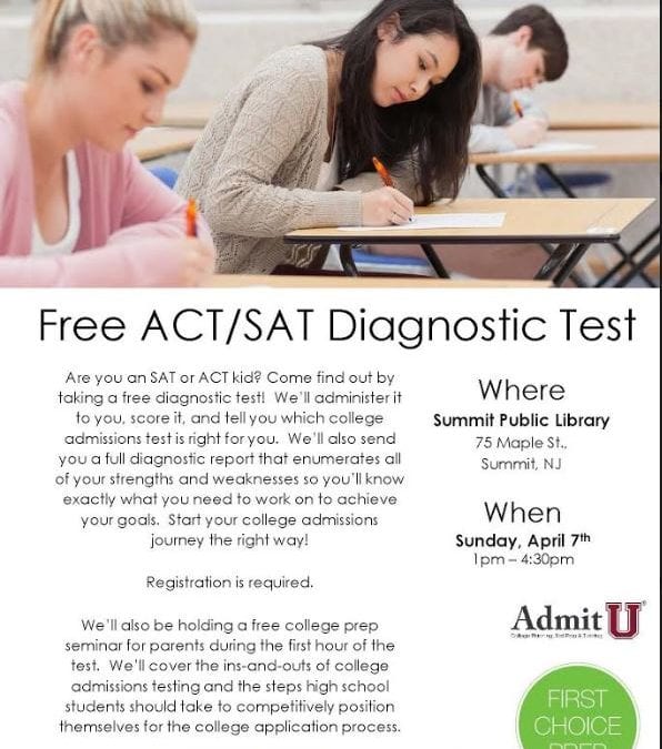 Admit U – SAT/ACT Diagnostic Test – April 7th