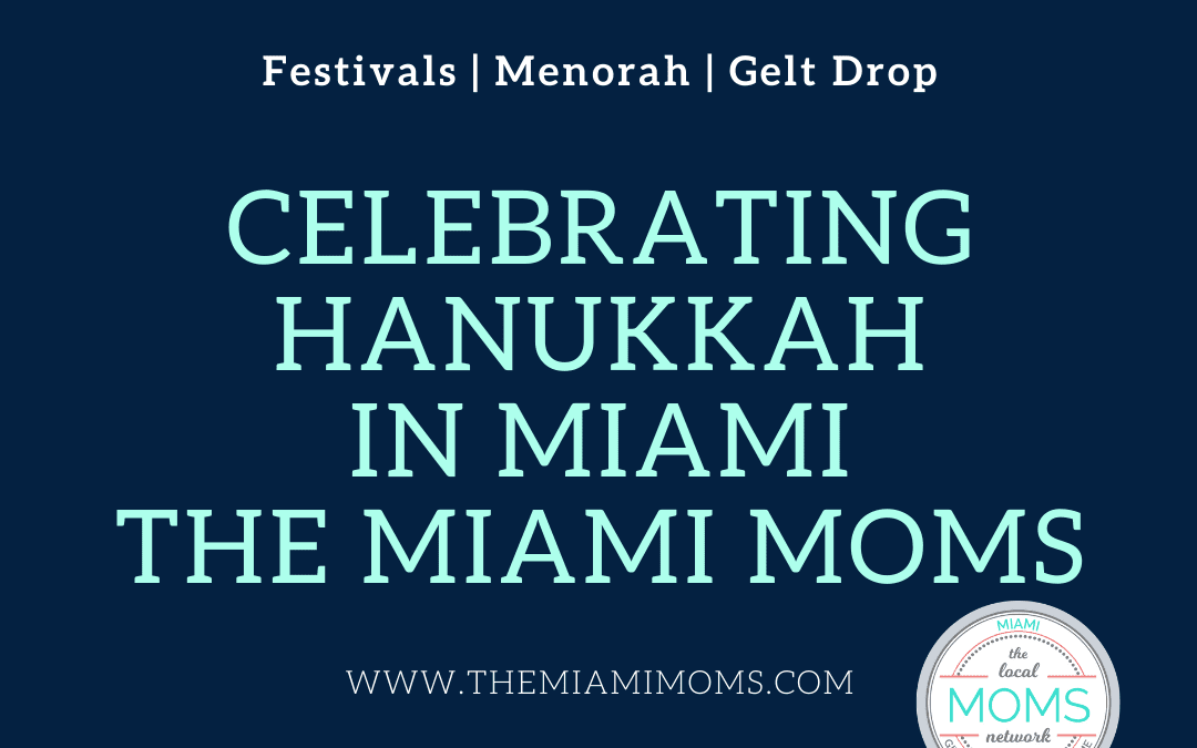 Hanukkah Celebrations in Miami