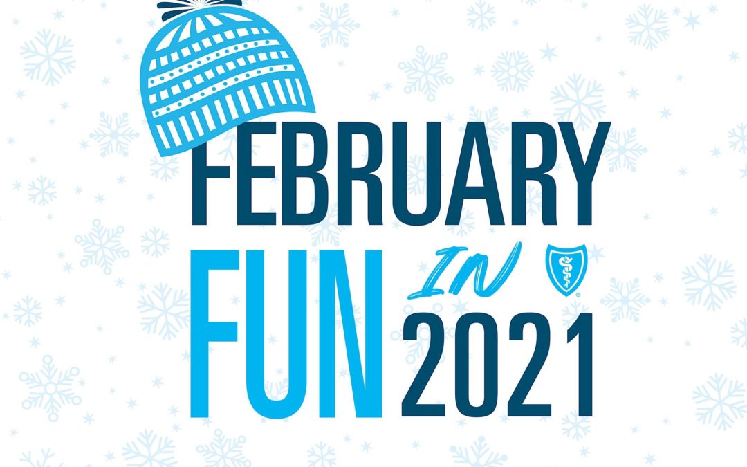 BlueShield of Northeastern New York presents February Fun in 2021