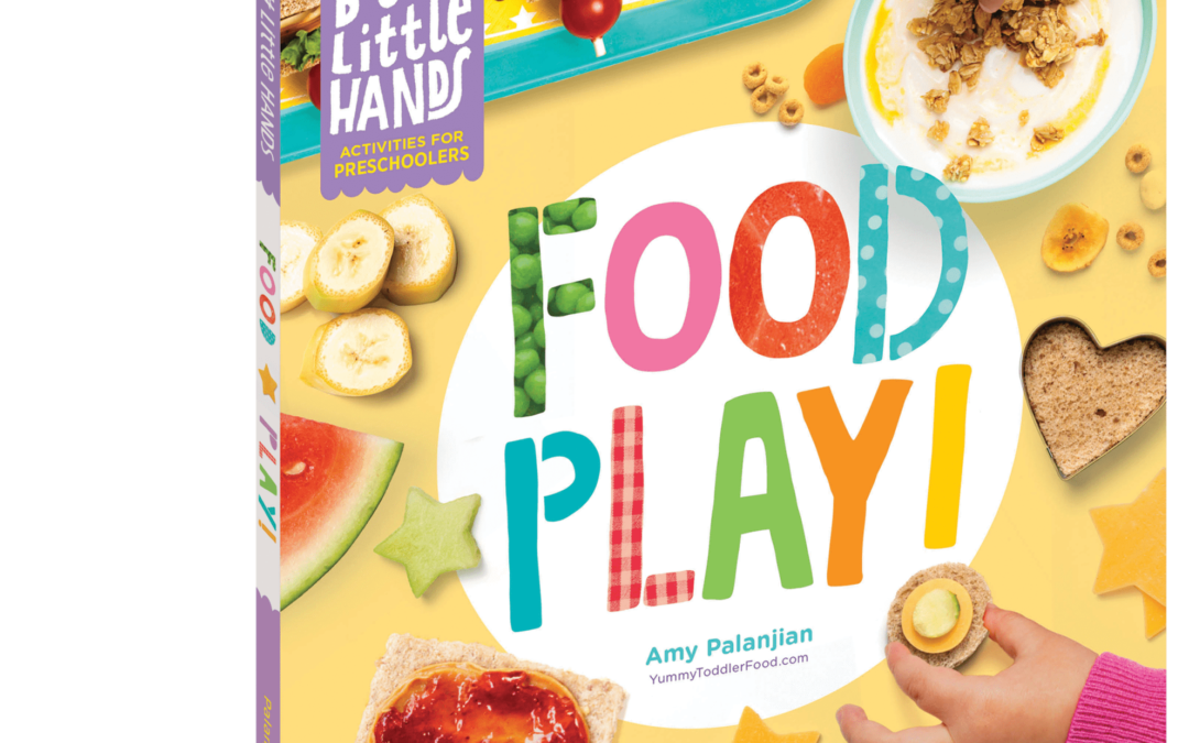 Food Play: A New Cookbook That May Help Picky Eaters!